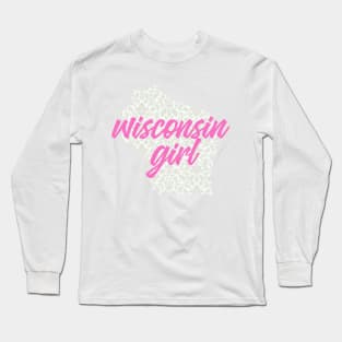 Wisconsin Girl Long Sleeve T-Shirt